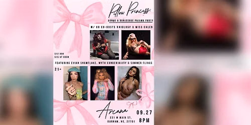 Pillow Princess: A Drag & Burlesque Pajama Party