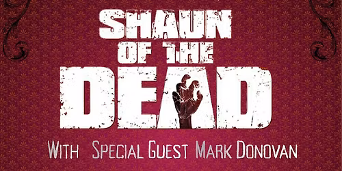Shaun of the Dead