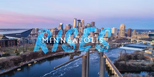 Minneapolis Rises
