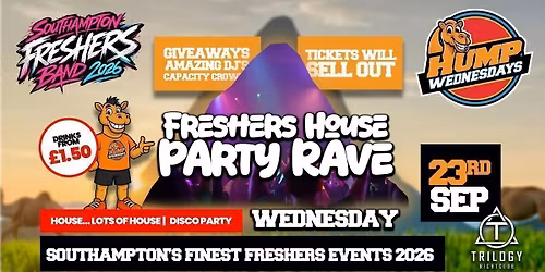\ud83d\udc2b Hump Wednesdays \ud83d\udc2b Freshers House Party!