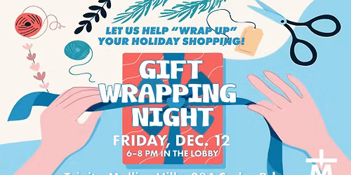 Gift Wrapping Night