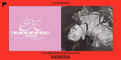 KLUB ZA ZRKADLOM \/ KATARZIA - KRST ALBUMU POZVI MA, NEPR\u00cdDEM