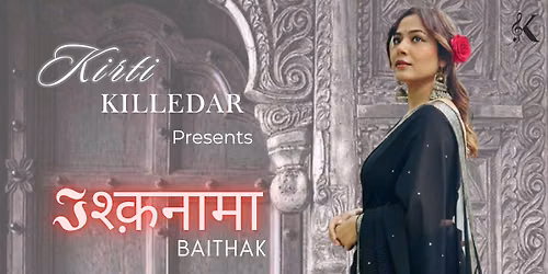 Ishqnama by Kirti Killedar - Mumbai
