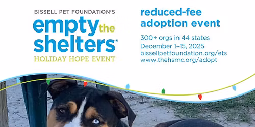 Empty the Shelters - Holiday Hope Event