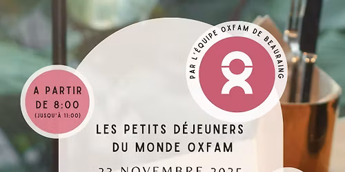Les Petit-d\u00e9jeuners du Monde Oxfam \u00e0 Beauraing dim 23\/11