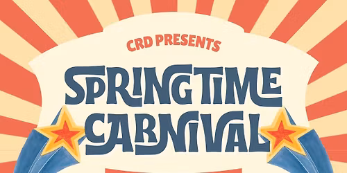 Springtime Carnival with CRD!