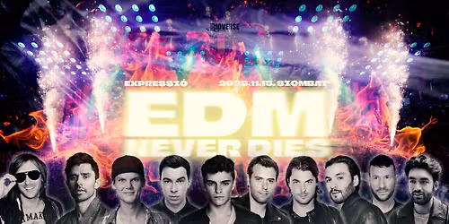 EDM NEVER DIES \/ 2025.11.15. \/ Expressz\u00f3, Veszpr\u00e9m