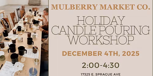 Holiday Candle Pouring Workshop!