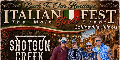 Shotgun Creek @ Collinsville Italian Fest 2026 6PM