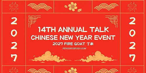 14th Annual Chinese New Year Event - Year of the Fire Goat