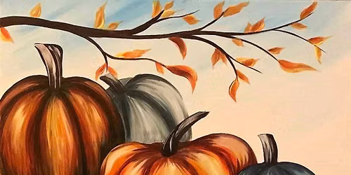 Harvest Pumpkins - Paint and Sip at Oak + Iron Jackson