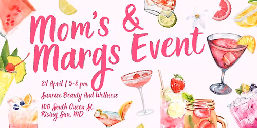 Mom\u2019s & Margs Mothers Day Event