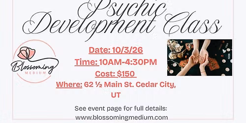 Psychic Development Class in Cedar City UT 10\/3\/26 10am-430pm