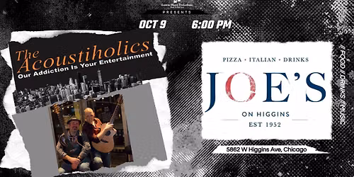 The Acoustiholics @ Joe's on Higgins