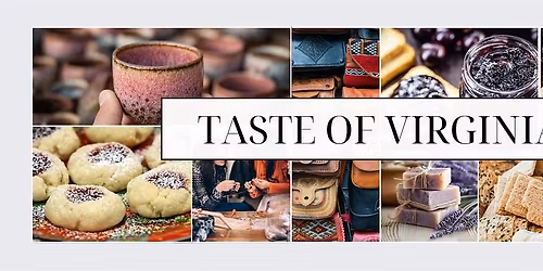 The Taste of Virginia Market & Expo
