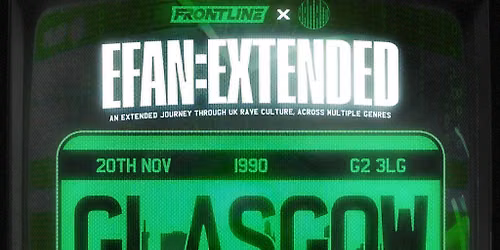 EFAN:EXTENDED [Glasgow]