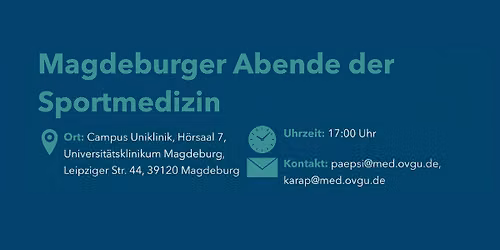 Magdeburger Abend der Sportmedizin - Sporttauglichkeit & Relevanz von sportmedizinischer Diagnostik