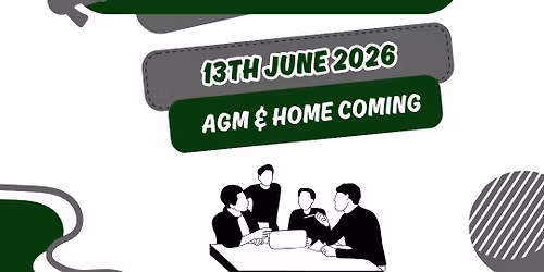 AGM & HOME COMING 