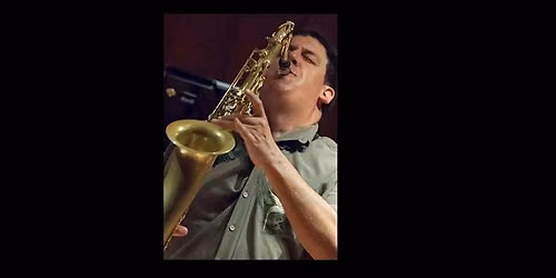 Rob Scheps Core-tet Plays Coltrane at 100 (Jazz at the Chapel)