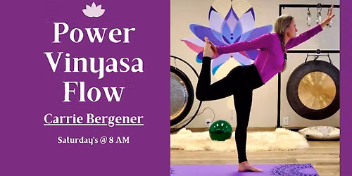 Power Vinyasa Flow with Carrie Bergener