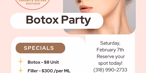 Botox & Bubbles Event 