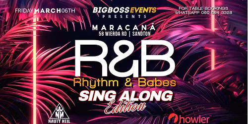 Rhythm & Babes (R&B) Sing Along Edition