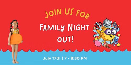 Family Night Out!