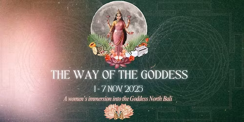 The Way Of The Goddess - Bali Retreat 