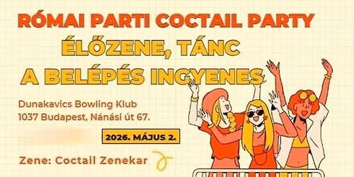 R\u00f3mai Parti Coctail Party