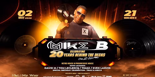 \ud83c\udfa7MIKE B \u2013 20 YEARS BEHIND THE DECKS \ud83d\udca5 
