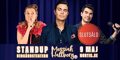 Standup: Messiah Hallberg