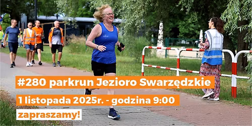 #280 parkrun Jezioro Swarz\u0119dzkie \u2764\ufe0f pierwszy listopadowy parkrun pe\u0142en zadumy i wdzi\u0119czno\u015bci \ud83c\udf3f