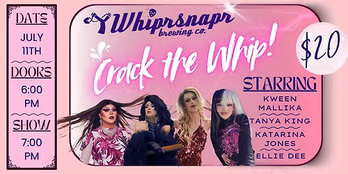Crack the Whip! Drag at Whiprsnapr