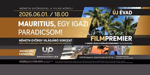 Vil\u00e1gj\u00e1r\u00f3 sorozat N\u00e9meth Gy\u00f6rggyel - Mauritius, egy igazi paradicsom!