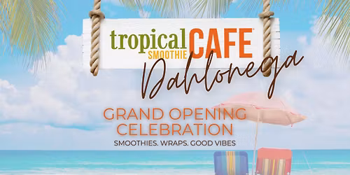 Dahlonega Tropical Smoothie Caf\u00e9 | Free Smoothie for a Year