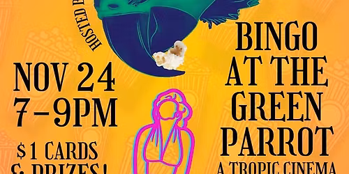 BINGO AT THE GREEN PARROT