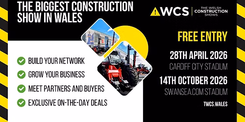 The Welsh Construction Show | Swansea 2026