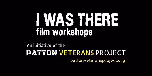 PVP 'I Was There' Film Workshop - MSU Billings APC-Special