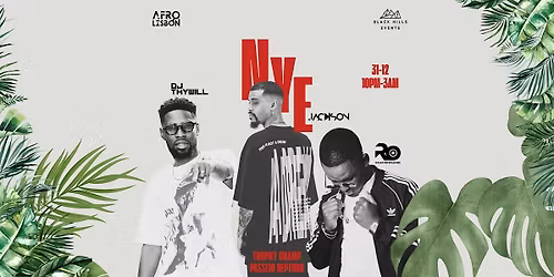 NEW YEAR\u2019S EVE 2026 \u2013 AFROLISBON x BLACK HILLS EVENTS