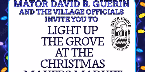 Light up the Grove at the Christmas Makers Market