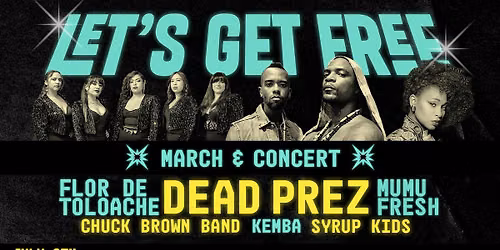 Let's Get Free Concert