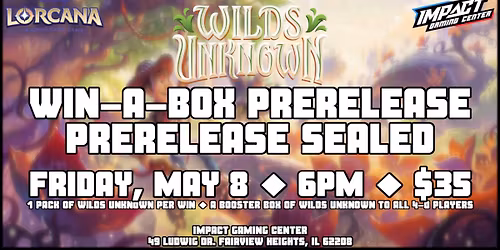 Lorcana: Wilds Unknown Win-A-Box Prerelease @ IGC