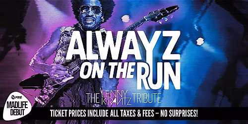 Always on the Run - Lenny Kravitz Tribute | MADLIFE DEBUT!