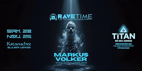 RAVE TIME (Techno Madness Party) with MARKUS VOLKER !