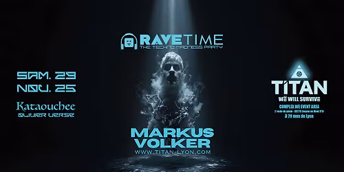 RAVE TIME (Techno Madness Party) with MARKUS VOLKER ! 