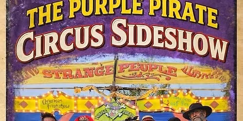the purple pirate circus sideshow