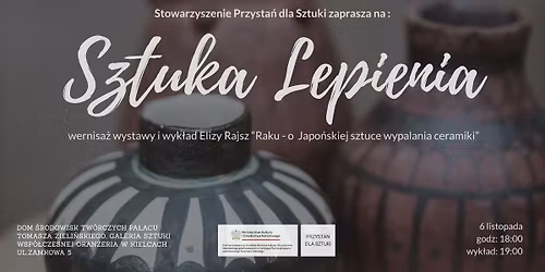 Sztuka Lepienia - wernisa\u017c wystawy i wyk\u0142ad Elizy Rajsz