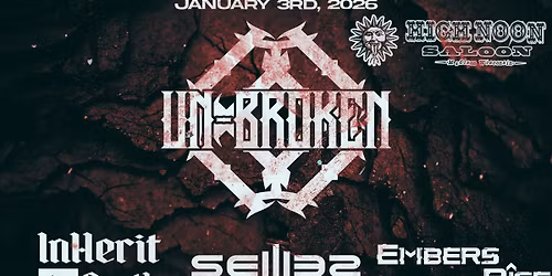  Un-Broken - Seilies - Embers Rise - Inherit The Earth at High Noon Saloon