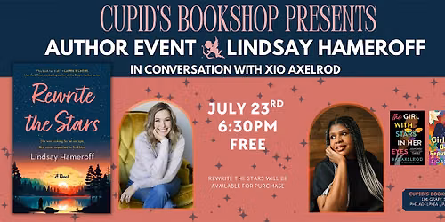 Author Event: Rewrite the Stars by Lindsay Hameroff at Cupid's Bookshop