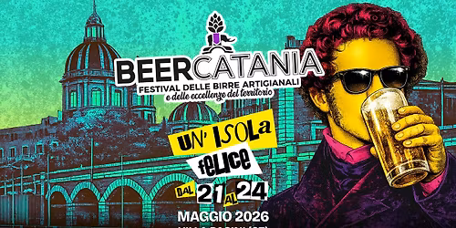 Beer Catania 21-22-23-24 maggio Villa Pacini